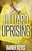 The Hilliard Uprising (Hill...