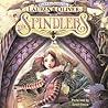 The Spindlers by Lauren Oliver; Read by Simo...