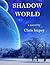Shadow World