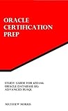 Study Guide for 1Z0-146: Oracle Database 11g: Advanced PL/SQL (Oracle Certification Prep)