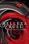 Belleza cruel (Cruel Beauty Universe, #1)