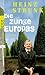 Die Zunge Europas by Heinz Strunk Die Zunge Europas by Heinz Strunk