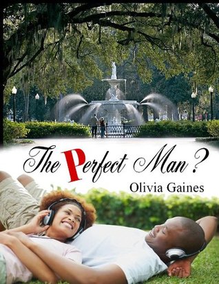 The Perfect Man (Slice of Life Book 3)