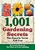 1001 Gardening Secrets the ...