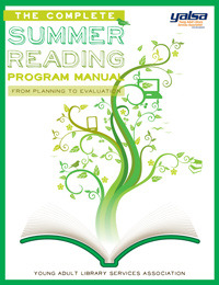 The Complete Summer Reading Program Manual: From Planning to Evaluation