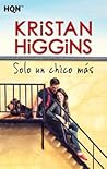 Solo un chico más by Kristan Higgins