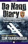 Da Nang Diary by Tom Yarborough