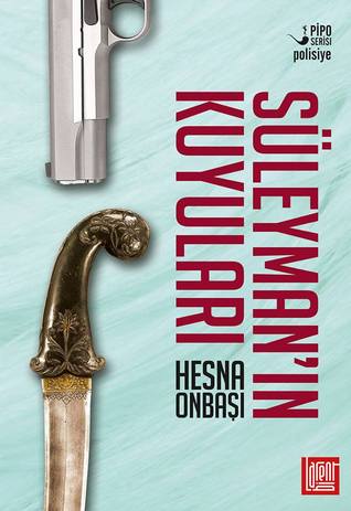 Süleyman'ın Kuyuları (Paperback)