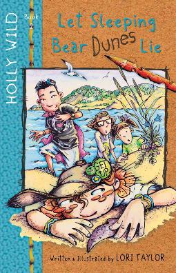 Holly Wild Let Sleeping Bear Dunes Lie Book 2 (Paperback)