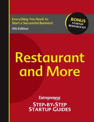 Restaurant and More: Step-by-Step Startup Guide (StartUp Guides)