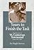 Yours to Finish the Task: T...