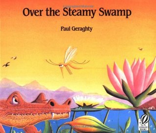 Over the Steamy Swamp (Paperback)