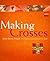 Making Crosses: A Creative Connection to God