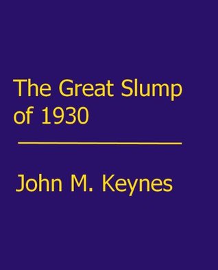 The Great Slump of 1930 (Kindle Edition)