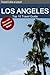 Los Angeles Top 10 Travel Guide