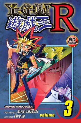 Yu-Gi-Oh! R, Volume 3 (Yu-Gi-Oh! R, #3)