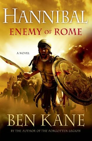 Enemy of Rome: A Novel (Hannibal Book 1)
