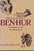 The Illustrated Ben Hur - Two Volumes in One