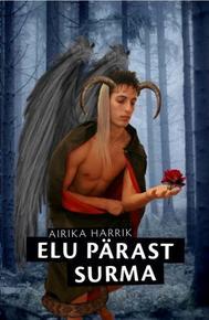 Elu pärast surma (Iseenda laps, #3)