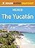 Yucatan Rough Guides Snapshot Mexico