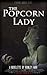 The Popcorn Lady