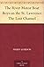 The River Motor Boat Boys on the St. Lawrence The Lost Channel