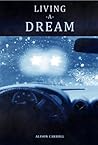 Living A Dream