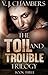 The Toil and Trouble Trilogy: Book Three