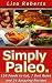 Simply Paleo: How to Lose W...