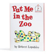 Put Me in the Zoo (Beginner Books B-17) (Spot)