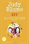 BFF* by Judy Blume