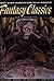 Graphic Classics, Volume 15: Fantasy Classics