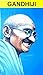 Mahatma Gandhi