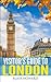 Visitor's Guide to London: 4th Edition