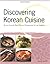 Discovering Korean Cuisine:...