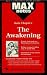 Awakening, The (MAXNotes Li...