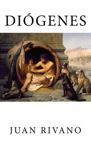 Diogenes: Los temas del cinismo (Spanish Edition)