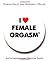 I Love Female Orgasm by Dorian Solot