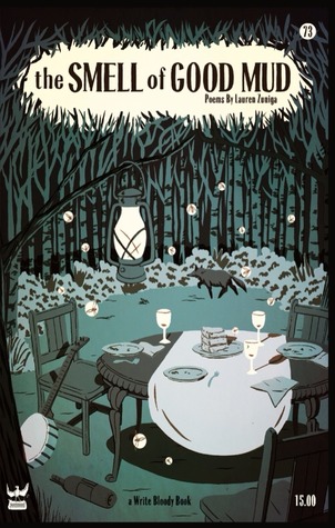 The Smell of Good Mud (Paperback)