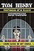 Tom Henry: Confession of a ...