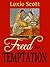 Freed by Temptation