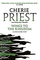 Wings to the Kingdom (Eden Moore, #2)