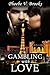 Gambling with Love