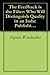 The Feedback is the Filter: Who Will Distinguish Quality in an Indie Publishing Future? ((Excerpt from Beyond the Literary-Industrial Complex))
