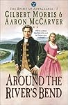 Around the River's Bend (Spirit of Appalachia, #5)