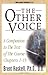 The Other Voice: A Companion to the Text of The Course Chapters 1-15 (Miracles Studies Book)