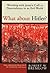 What about Hitler? by Robert W. Brimlow What about Hitler? by Robert W. Brimlow