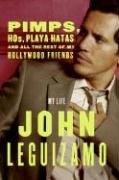 Pimps, Hos, Playa Hatas, and All the Rest of My Hollywood Friends (Hardcover)