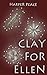 Clay for Ellen (Tales from ...