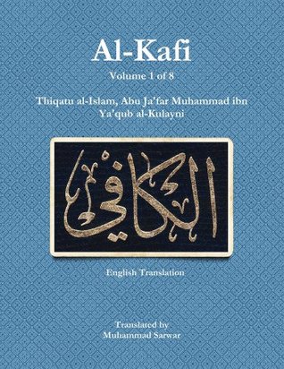 Al-Kafi, Volume 1 of 8